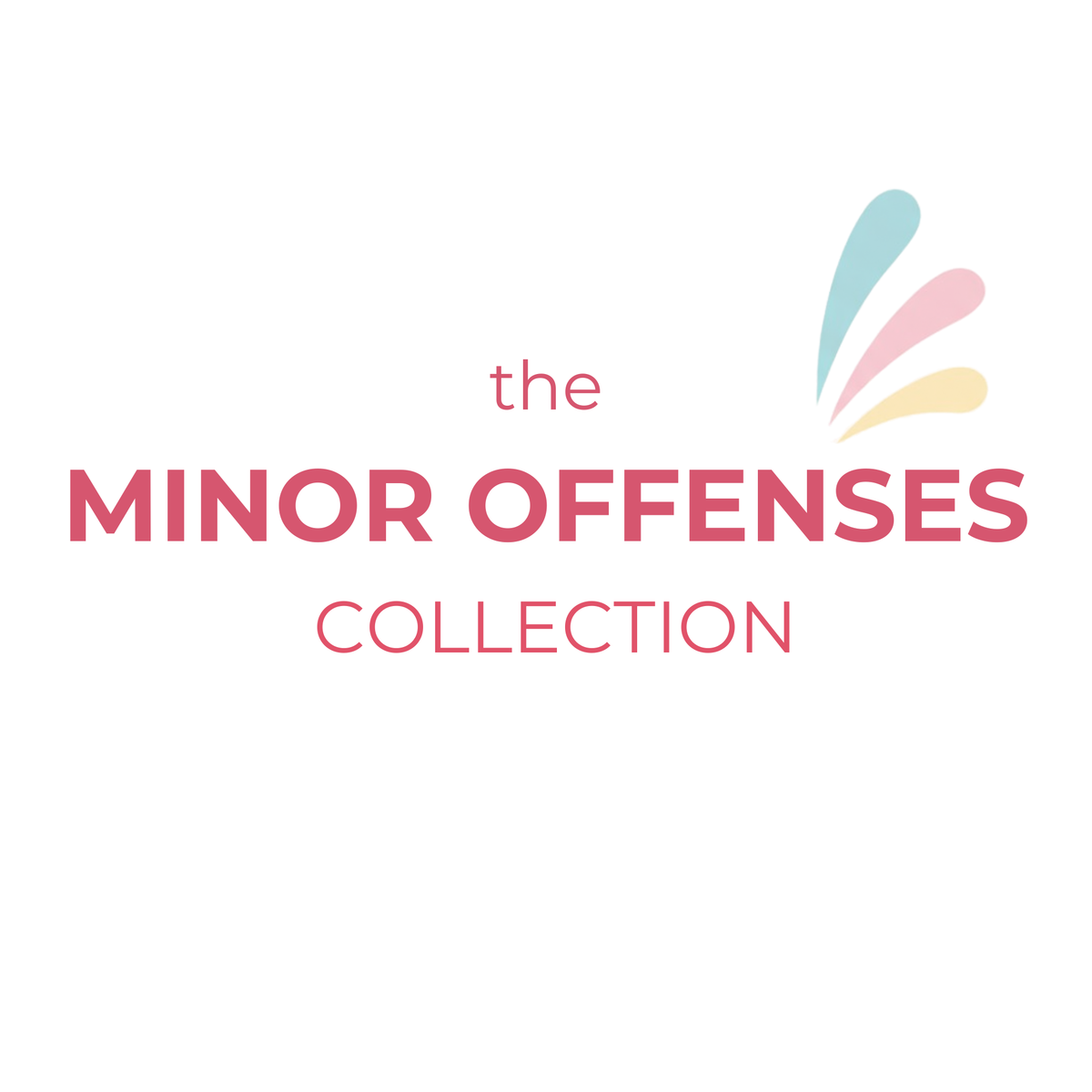 The Minor Offenses Collection