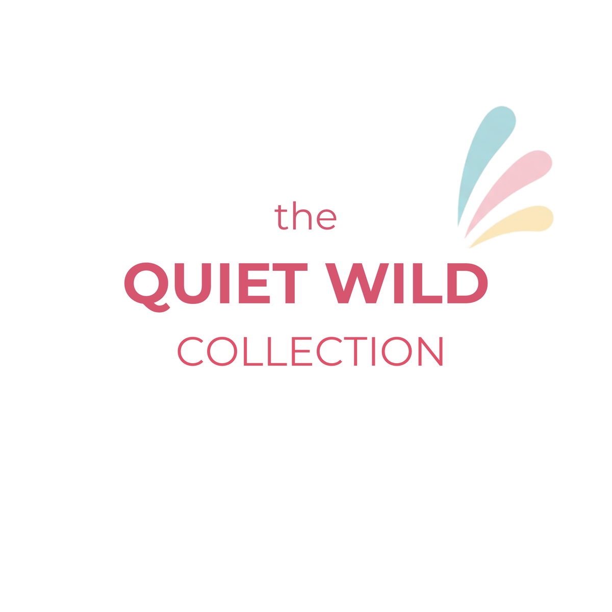 The Quiet Wild Collection
